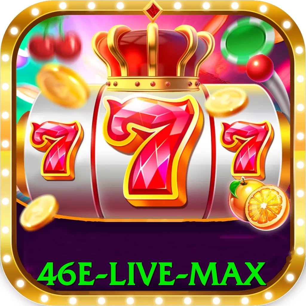 46e - Live Max - pro