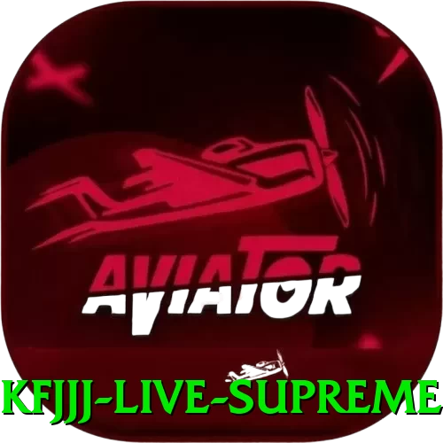 kfjjj - Live Supreme - pak